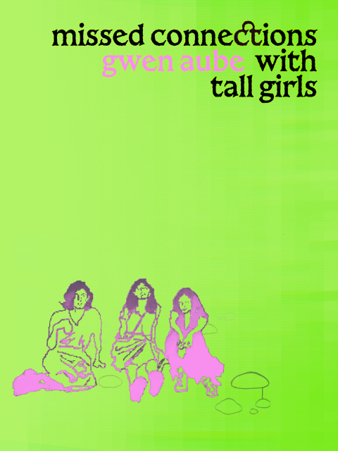 Cover image for book Missed Connections with Tall Girls