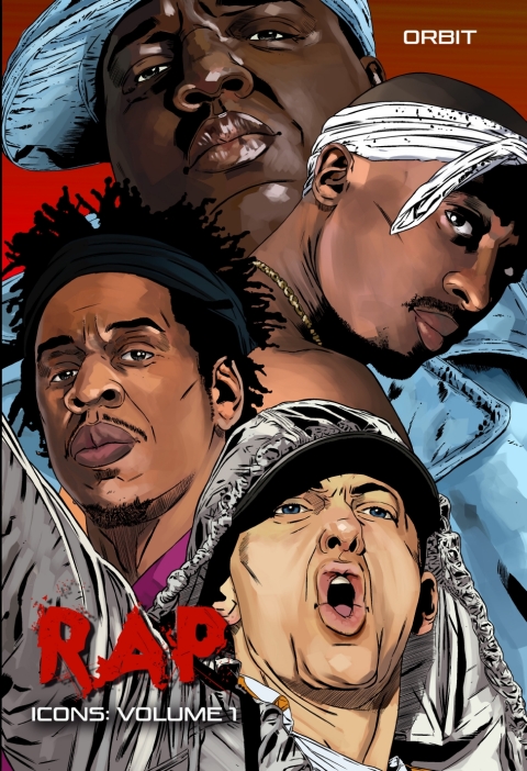 Cover image for book Orbit: RAP Icons: Tupac Shaur, The Notorious B.I.G., Jay-Z and Eminem