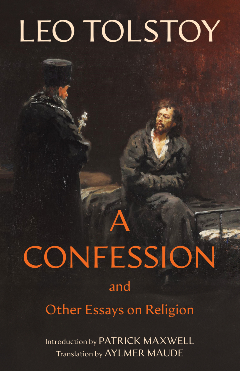 A Confession (Warbler Classics Annotated Edition) 
