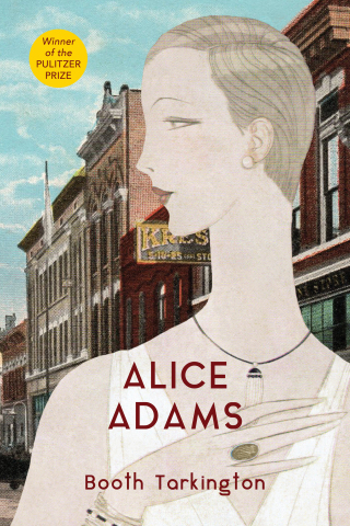 Alice Adams (Warbler Classics Annotated Edition)