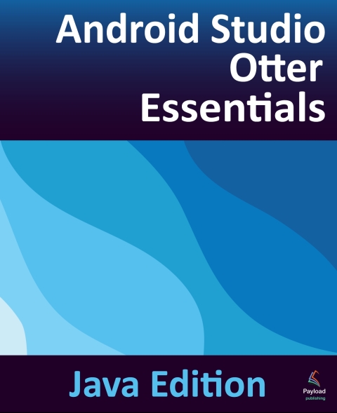 Cover image for book Android Studio Otter Essentials - Java Edition