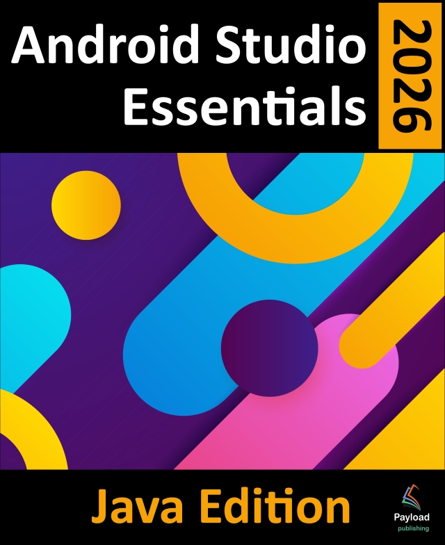 Android Studio 2026 Essentials – Java Edition