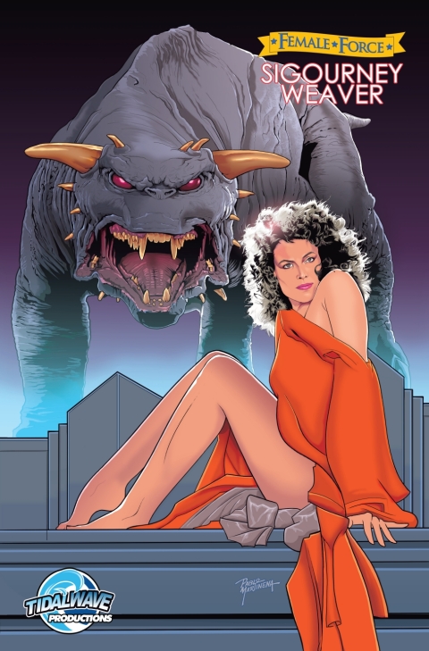 Cover image for book Female Force: Sigourney Weaver