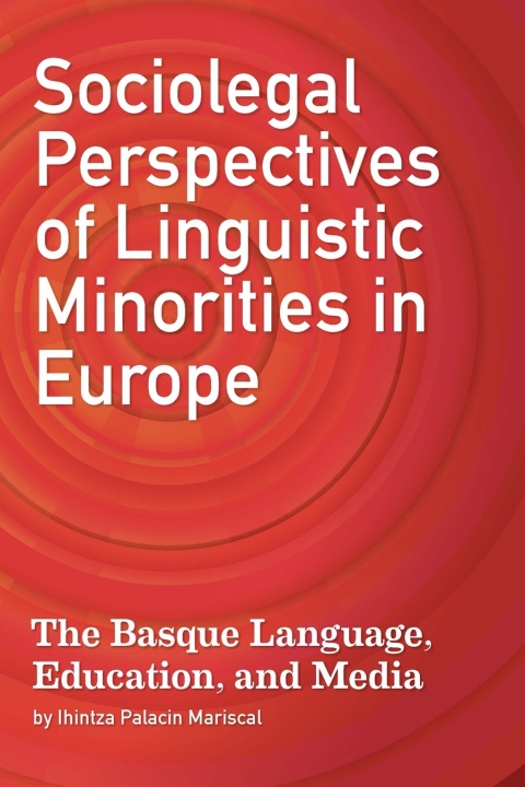 Cover image for book Sociolegal Perspectives of Linguistic Minorities in Europe