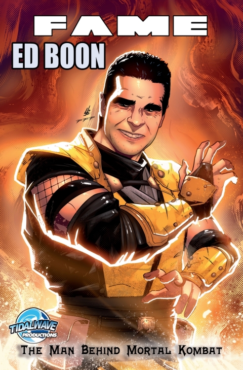 Cover image for book FAME: Ed Boon: The Man Behind Mortal Kombat