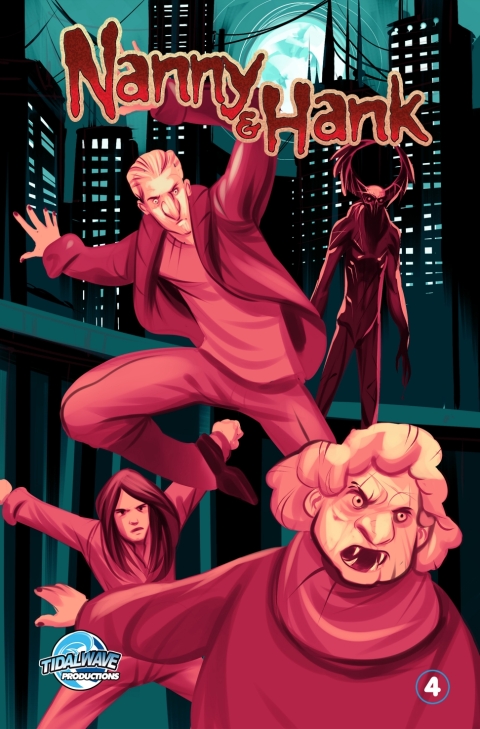 Cover image for book Nanny & Hank: Golden Years, Eternal Fears #4