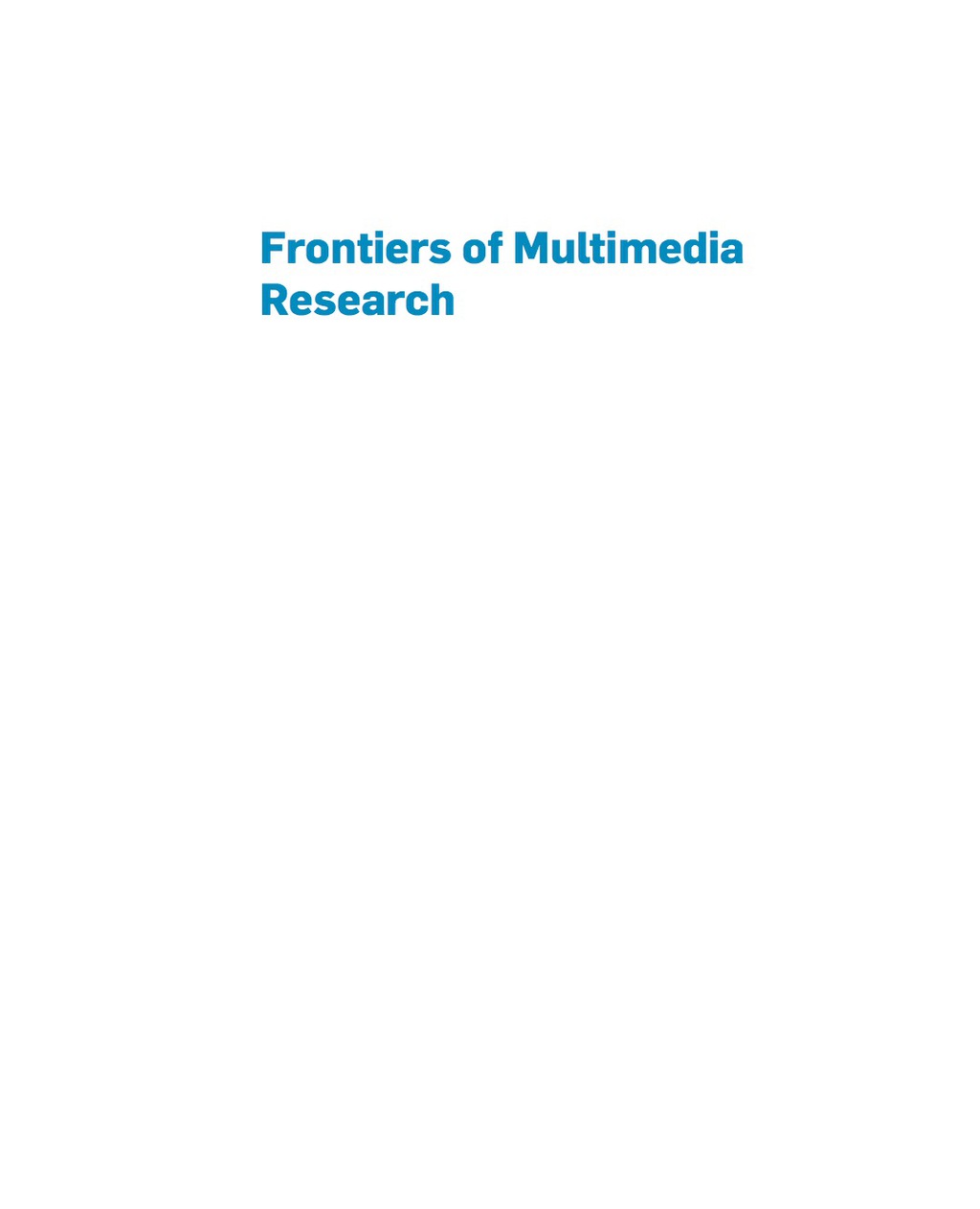 ISBN 9781970001051 product image for Frontiers of Multimedia Research (eBook) | upcitemdb.com