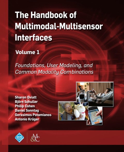 Cover image for book The Handbook of Multimodal-Multisensor Interfaces, Volume 1