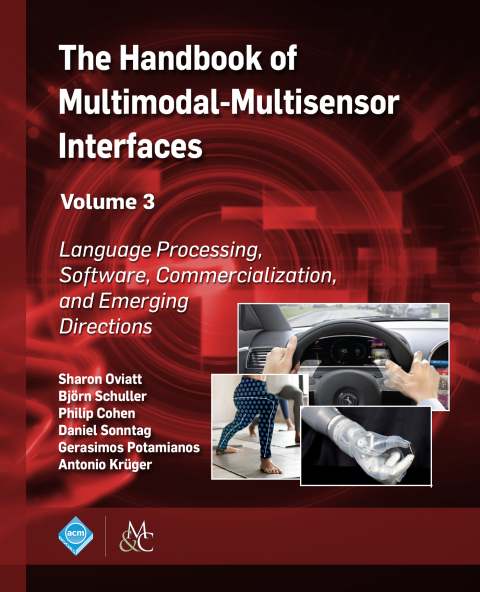 Cover image for book The Handbook of Multimodal-Multisensor Interfaces, Volume 3