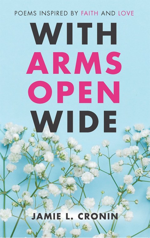 Cover image for book With Arms Open Wide
