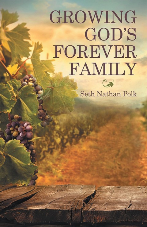 Cover image for book Growing God’S Forever Family
