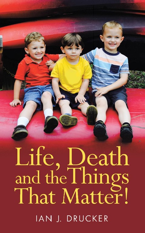 Cover image for book Life, Death and the Things That Matter!