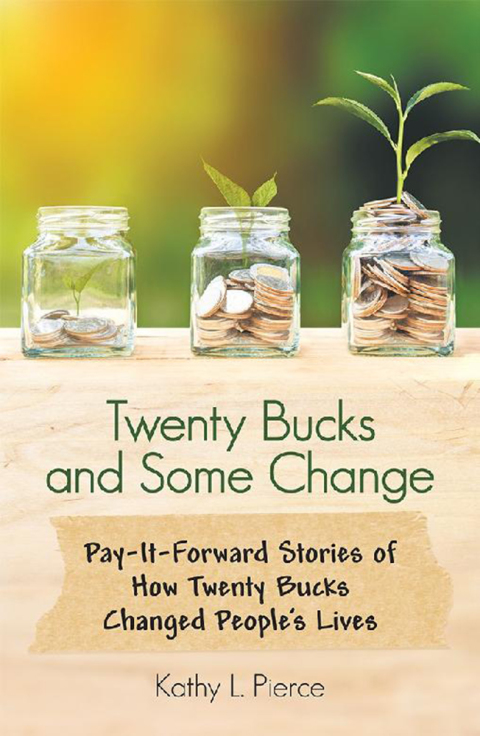 Cover image for book Twenty Bucks and Some Change