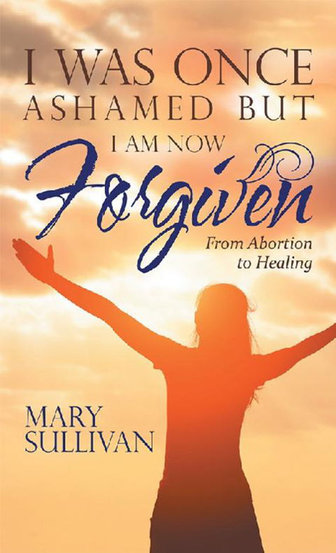 Cover image for book I Was Once Ashamed but I Am Now Forgiven
