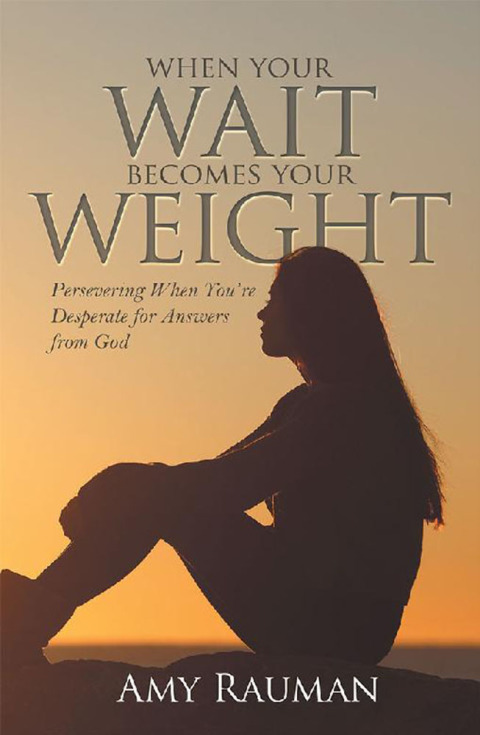 Cover image for book When Your Wait Becomes Your Weight