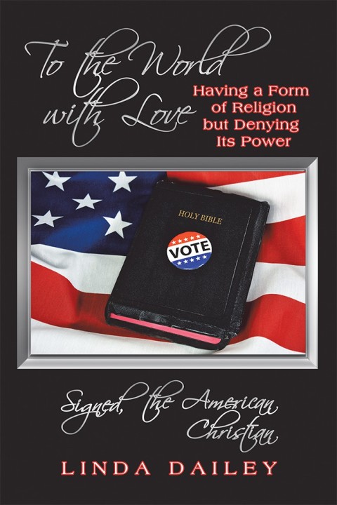 Cover image for book To the World with Love Signed, the American Christian