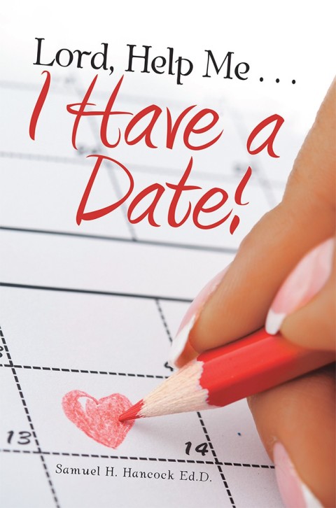 Cover image for book Lord, Help Me . . . I Have a Date!