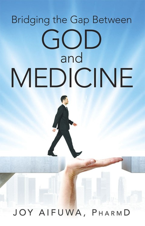 Cover image for book Bridging the Gap Between God and Medicine