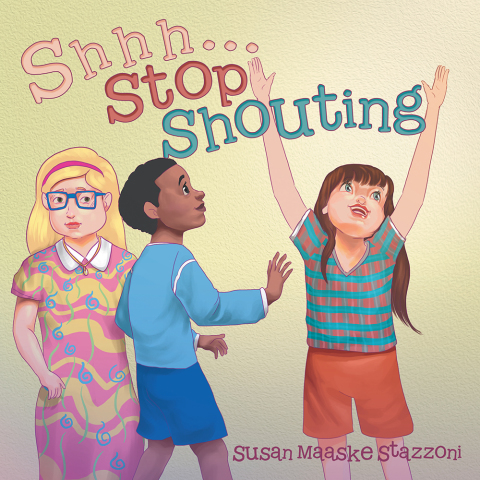 Cover image for book Shhh . . . Stop Shouting