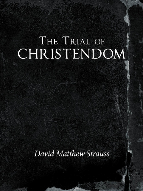 Cover image for book The Trial of Christendom