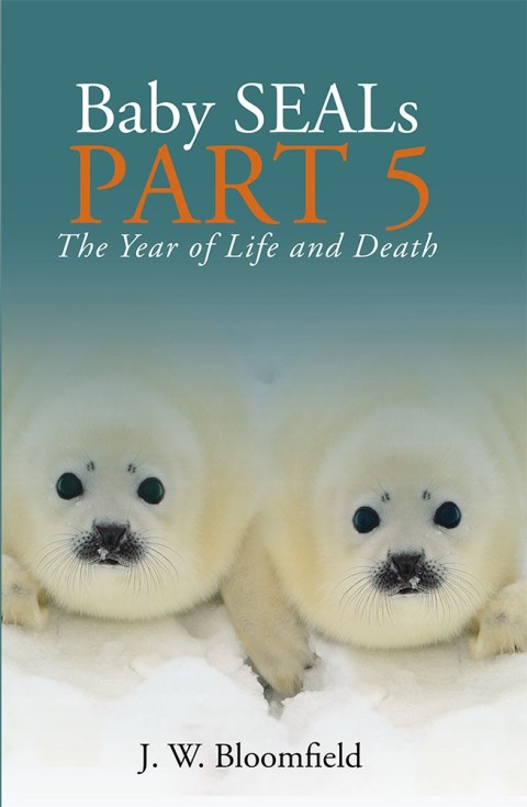 Cover image for book Baby Seals Part 5