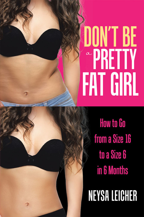 Cover image for book Don’t Be a Pretty Fat Girl