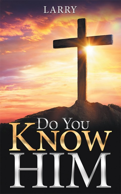 Cover image for book Do You Know Him