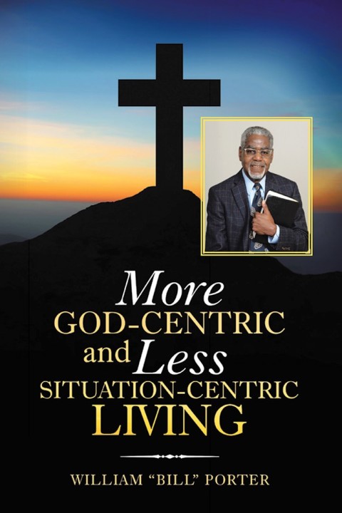 Cover image for book More God-Centric and Less Situation-Centric Living