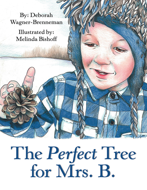 Cover image for book The Perfect Tree for Mrs. B.