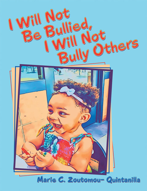 Cover image for book I Will Not Be Bullied, I Will Not Bully Others