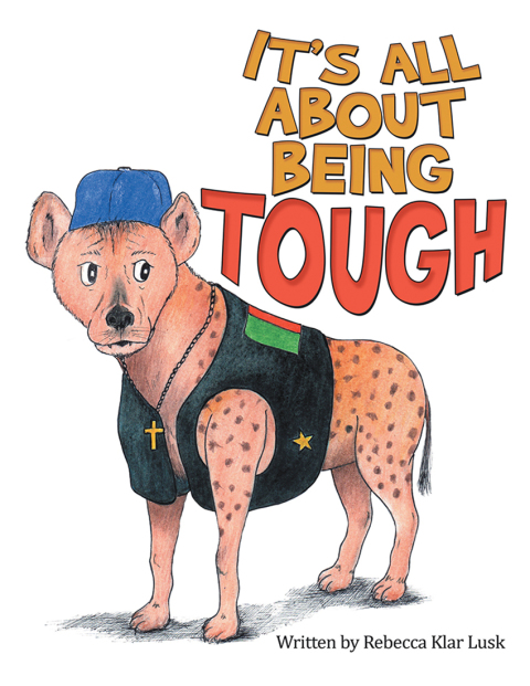 Cover image for book It’s All About Being Tough