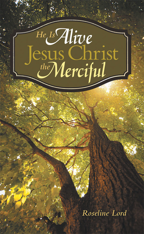 Cover image for book He Is Alive Jesus Christ the Merciful