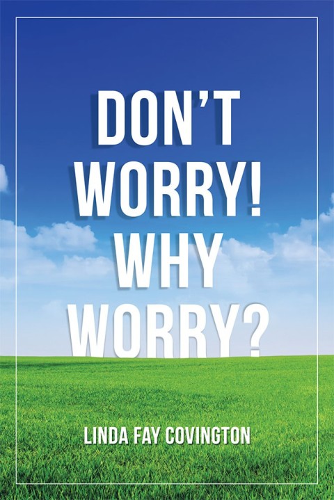 Cover image for book Don’T Worry! Why Worry?