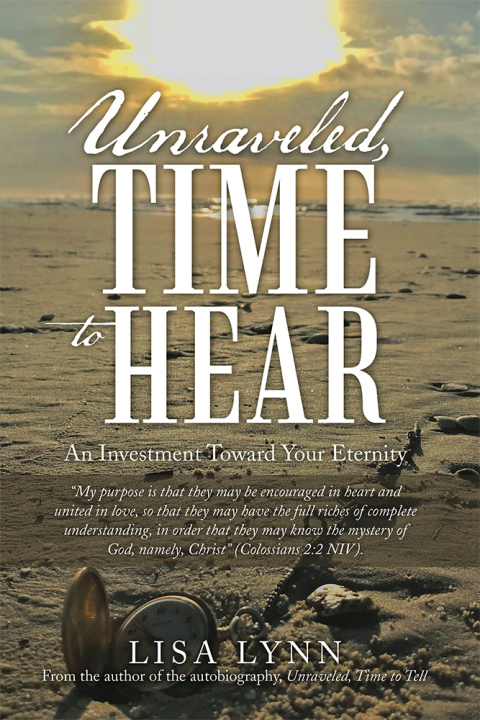 Cover image for book Unraveled, Time to Hear