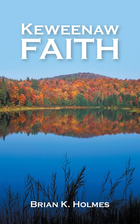 Cover image for book Keweenaw Faith