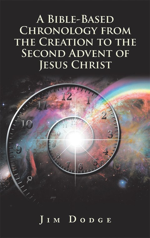 Cover image for book A Bible-Based Chronology from the Creation to the Second Advent of Jesus Christ