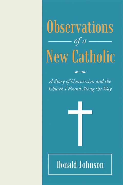 Cover image for book Observations of a New Catholic