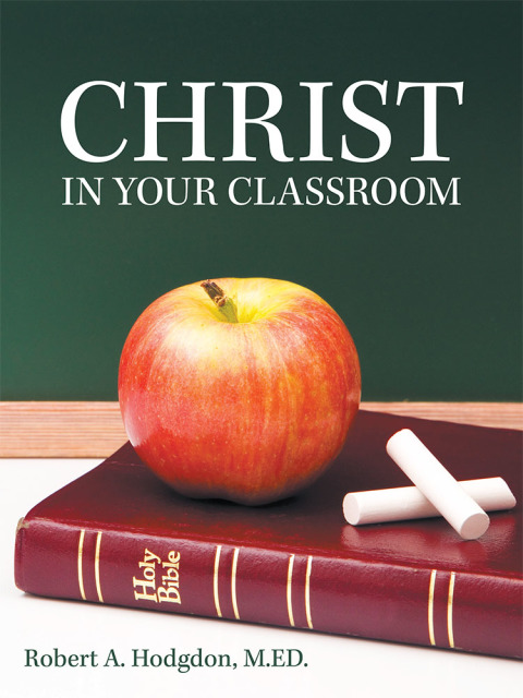 Cover image for book Christ in Your Classroom