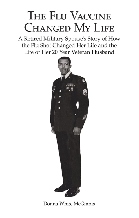 Cover image for book The Flu Vaccine Changed My Life