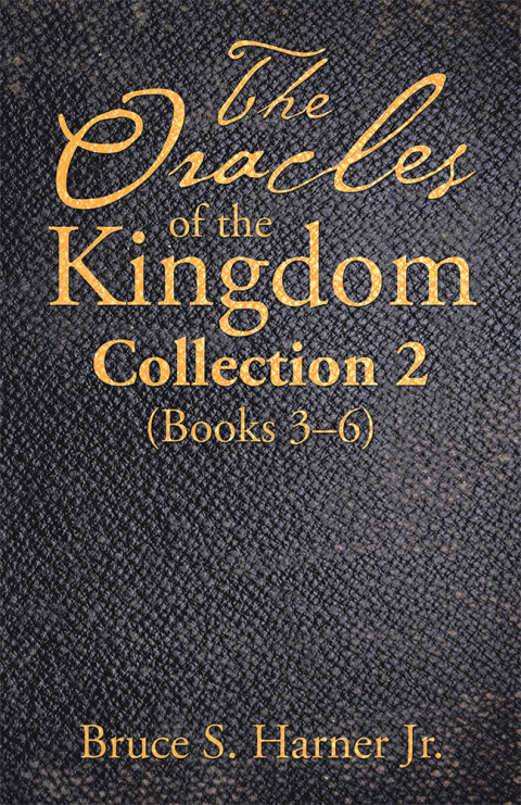 Cover image for book The Oracles of the Kingdom Collection 2