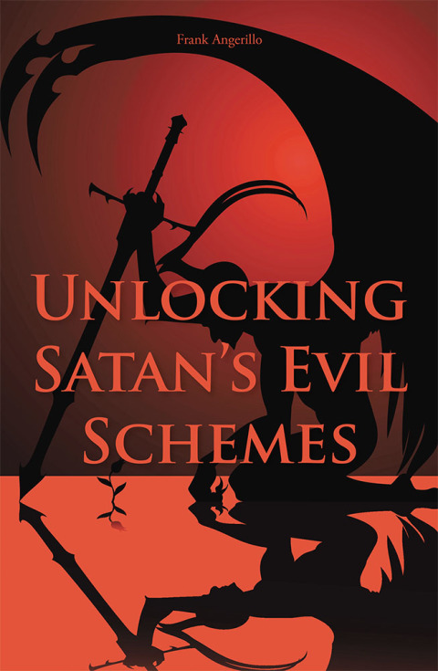 Cover image for book Unlocking Satan’s Evil Schemes