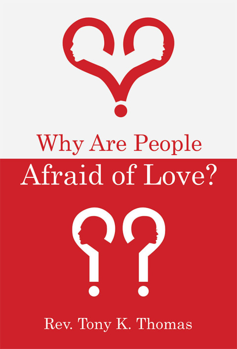 Cover image for book Why Are People Afraid of Love?