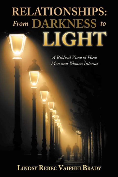 Cover image for book Relationships: from Darkness to Light