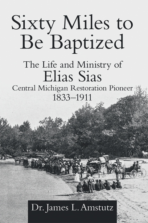 Cover image for book Sixty Miles to Be Baptized