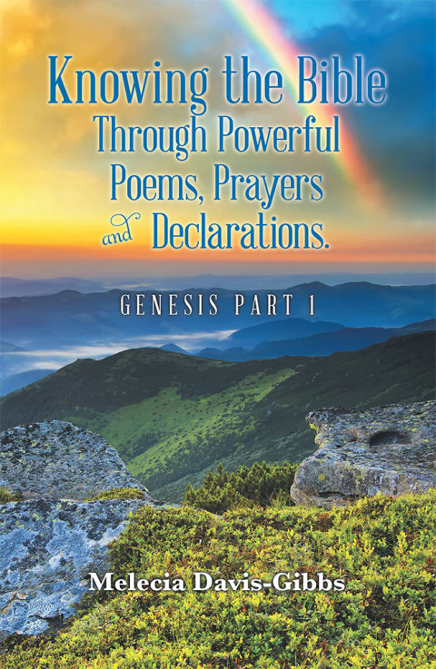 Cover image for book Knowing the Bible Through Powerful Poems, Prayers and Declarations.