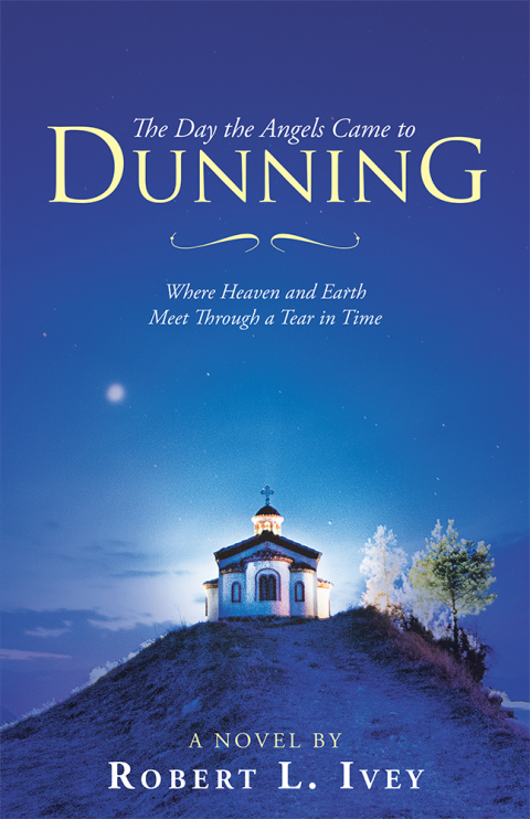 Cover image for book The Day the Angels Came to Dunning