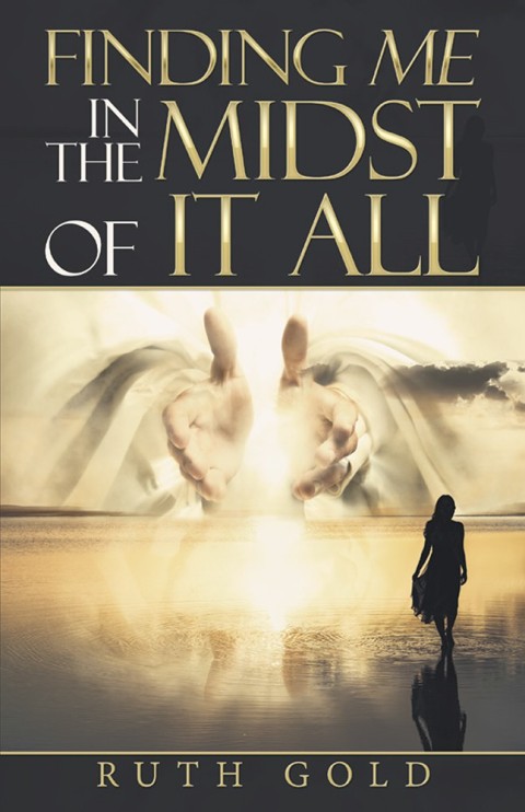 Cover image for book Finding Me in the Midst of It All