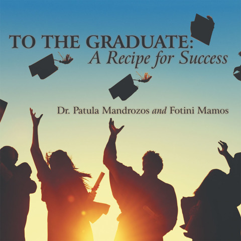 Cover image for book To the Graduate: a Recipe for Success