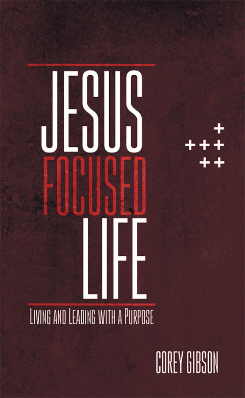 Cover image for book Jesus Focused Life