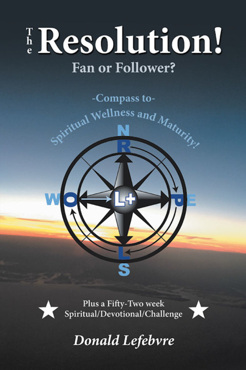 Cover image for book The Resolution! Fan or Follower?